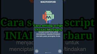 Terbaru cara setting script macrodroid INIALEX lengkap indrive indrive macrodroid [upl. by Bertilla]