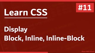 Learn CSS In Arabic 2021  11  Display  Block Inline Block Inline [upl. by Atniuqal]