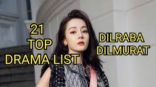 21 TOP DRAMA LIST DILRABA DILMURAT [upl. by Mirelle]