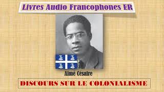 Aimé Césaire Discours sur le colonialisme  Extrait [upl. by Deerdre]