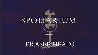 Eraserheads  Spoliarium Karaoke [upl. by Monique]