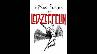 NEW Led Zeppelin Trilogy EP Whole Lotta Love Kashmir amp Stairway to Heaven ReEdited by niKos Fusion [upl. by Buke500]