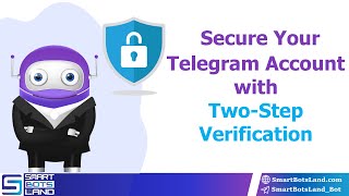 Secure Your Telegram Account with TwoStep Verification A StepbyStep Guide [upl. by Inoy]