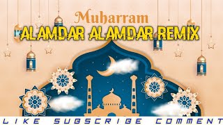 Alamdar Alamdar Hamara  Edm Boom Mix  Muharram Qawwali  Dj Rohit Roy Dj Anuj Banda [upl. by Nimad]