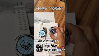 Galaxy Ultra clone 1st copy best price only 2500rs trendyourstyle smartwatch shorts comparison [upl. by Wiskind]