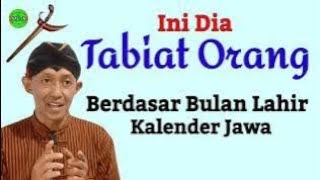 Tabiat dengan Bulan Lahir itu seperti ini [upl. by Siuqram]