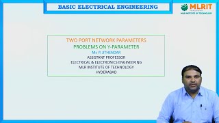 LEC16 BEE  Two Port Network Parameters Problems on Y Para Meter by Mr P Jithendar [upl. by Sallee]