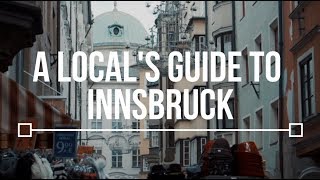 A Locals Guide to Innsbruck  TLP Season 2 [upl. by Tjaden385]