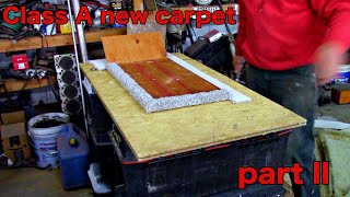 Installing new carpet in a class A motorhome part 2 [upl. by Asta]