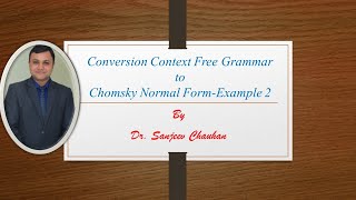 Lecture 101Conversion from CFG to CNF Example 2 [upl. by Ainocal]