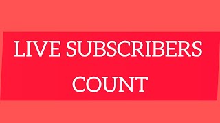 Live Subscribers COUNT [upl. by Michal]