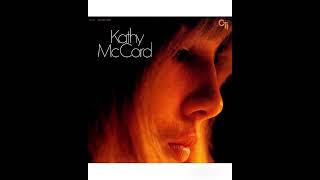 Kathy McCord  Kathy McCord 1970 FULL ALBUM [upl. by Raimondo465]