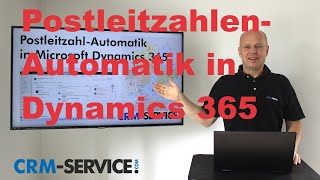 PostleitzahlenAutomatik in Dynamics 365 Sales CRM [upl. by Maupin]