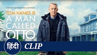 A Man Called Otto  Official Hindi Clip  Sony Pictures India [upl. by Faye]