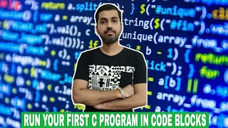 Run your first C program in Code Blocks [upl. by Aratehs]