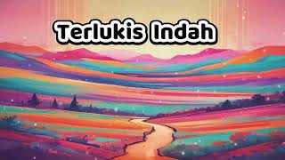 TERLUKIS INDAH [upl. by Trella]