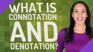 What is connotation and denotation [upl. by Hege852]