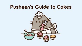 Pusheens Guide to Cakes [upl. by Jacquette]