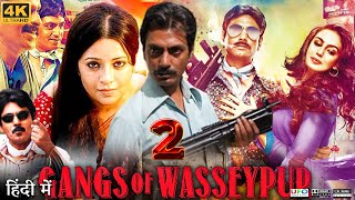 Gangs of Wasseypur 2 Full Movie  Nawazuddin Siddiqui  Huma Qureshi  Review amp Facts HD [upl. by Airdnahs115]