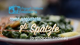 Come preparare gli Spatzle [upl. by Aikar]