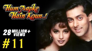 Hum Aapke Hain Koun Full Movie  Part 1117  Salman Khan Madhuri  Full Length Hindi Movie [upl. by Aura]