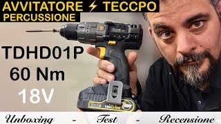 Trapano avvitatore con PERCUSSIONE ⚡️ TECCPO TDHD01P Da 60 nm 18V 2A [upl. by Hanikehs]