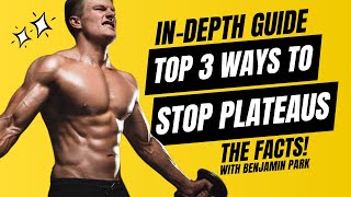 Top 3 Ways to Stop Plateaus [upl. by Cheadle]