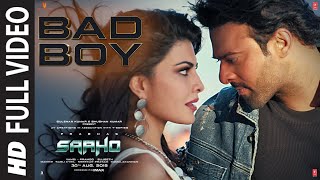 Full Video Bad Boy  Saaho  Prabhas Jacqueline Fernandez  Badshah Neeti Mohan [upl. by Eiramnaej693]