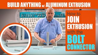 The STRONGEST Way to Join Extrusion  Bolt Connector  Build Anything with Aluminum Extrusion [upl. by Celka180]