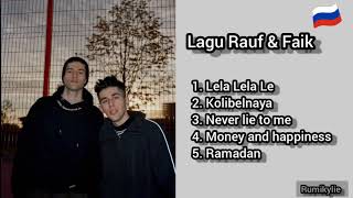 Lagu Rauf amp FaikRusia  Lagu Rusia Terpopuler [upl. by Cyb]