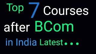 Best Courses after BCom in India  Career after BCom  Jobs after BCom [upl. by Melas]