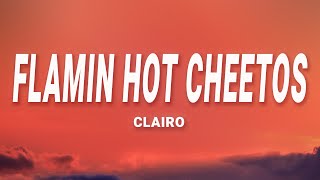 Clairo  Flamin Hot Cheetos Lyrics [upl. by Honoria402]