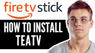 How To Install TEATV On Firestick 2024  Full Guide firestick [upl. by Jarib]