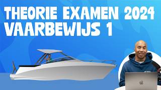 Vaarbewijs 1 Theorie Examen 2024 [upl. by Ellison]