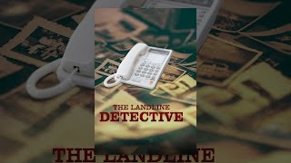 The Landline Detective [upl. by Adnanref]