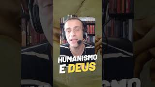 Será que todo humanismo é necessariamente contrário a Deus [upl. by Azmuh]