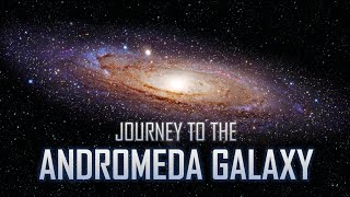 Journey to the Andromeda Galaxy 4K [upl. by Worthington399]