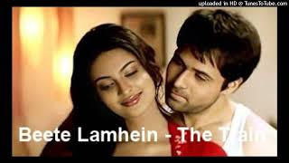 Beete Lamhein  The Train  Emraan Hasami Love songs ❤️ [upl. by Trebron]