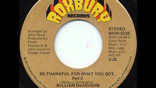 William DeVaughnBe Thankful For What You Got Pt21974 [upl. by Karine895]