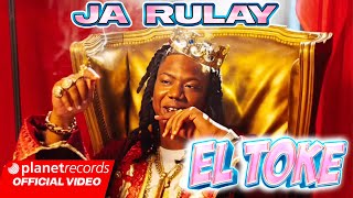 JA RULAY  EL TOKE 🫵 Prod by Daro Official Video by NAN Repaton [upl. by Idnir]