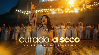 Vanilda Bordieri  Curado a Seco Clipe Oficial [upl. by Kahaleel]