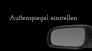 Außenspiegel einstellen beim Auto [upl. by Jacklyn]