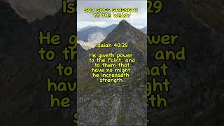 God Gives Strength to the Weary  Isaiah 4029  Bible Verse for Strength amp Courage [upl. by Omissam]