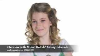 Kelsey Edwards Interview From Minor Details [upl. by Liarret533]