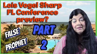 Lois Vogel Sharp FL Conference preview Part 2 [upl. by Horatio]