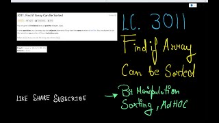 LeetCode  3011 Find if Array Can Be Sorted  Bubble Sort  Bit Manipulation  Adhoc [upl. by Anileva378]