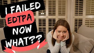 What To Do If You Failed edTPA edTPA the easy way [upl. by Eidolem]