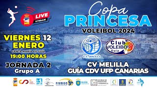 COPA PRINCESA 2024  CV Melilla vs CDV UFP Canarias [upl. by Maye948]