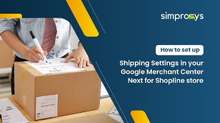 How to Setup Shipping Settings in your Google Merchant Center Next [upl. by Austreng333]