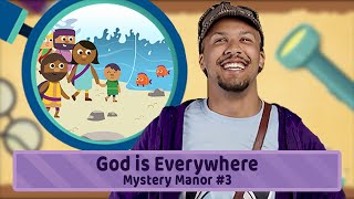 God is Everywhere  Mystery Manor  Week 3  Preschool [upl. by Philo]